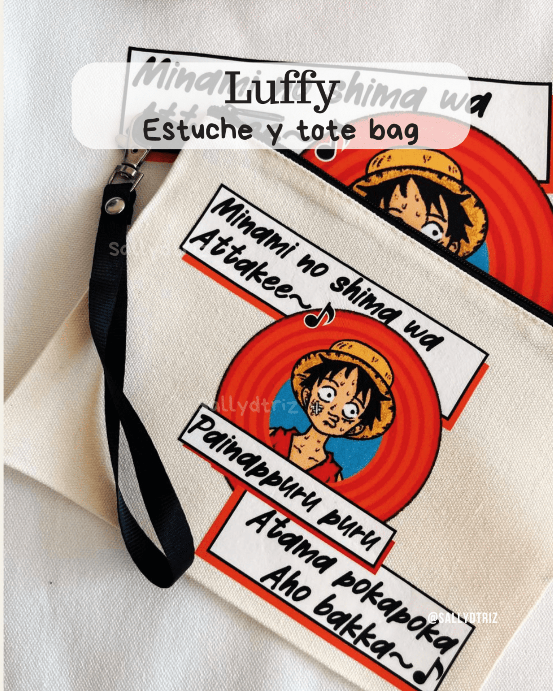 Tote Bag, estuche y pegatina de Luffy cantando - 4